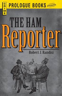 Book cover for The Ham Reporter