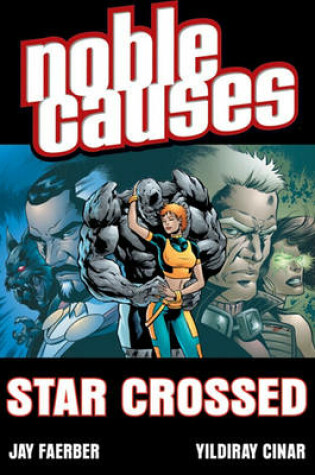 Cover of Noble Causes Volume 8: Star Crossed