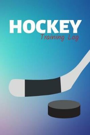 Cover of Hockey Training Log