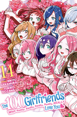 Cover of The 100 Girlfriends Who Really, Really, Really, Really, Really Love You Vol. 14