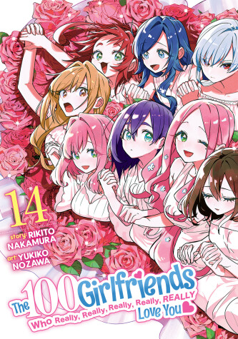 Cover of The 100 Girlfriends Who Really, Really, Really, Really, Really Love You Vol. 14