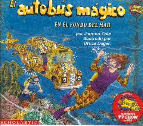 Book cover for El Autobus Magico En El Fondo del Mar / The Magic School Bus on the Ocean Floor
