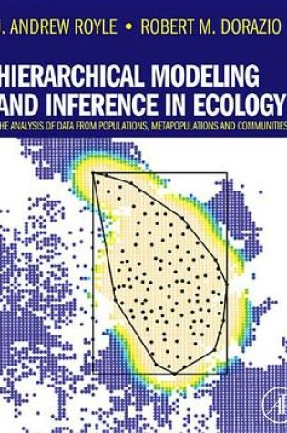 Cover of Hierarchical Modeling and Inference in Ecology