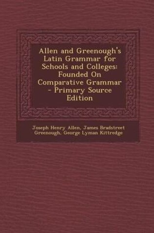 Cover of Allen and Greenough's Latin Grammar for Schools and Colleges