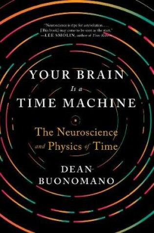 Cover of Your Brain Is a Time Machine