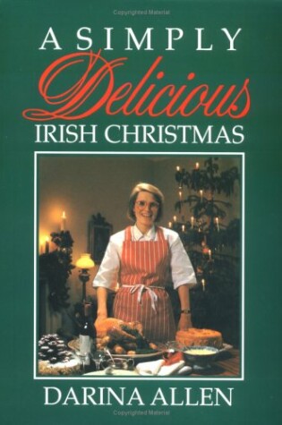 Cover of Simply Delicious Irish Christmas, A