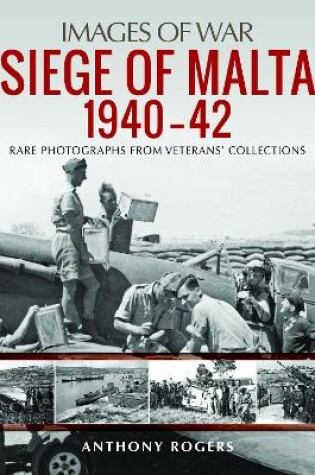 Cover of Siege of Malta 1940-42