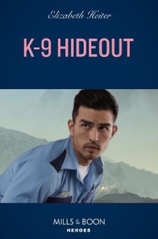 Cover of K-9 Hideout