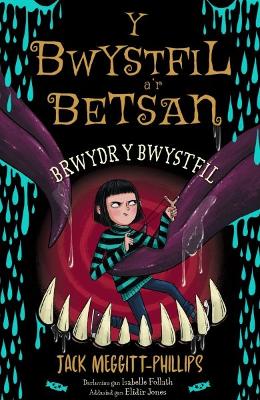 Book cover for Y Bwystfil a’r Betsan: Brwydr y Bwystfil