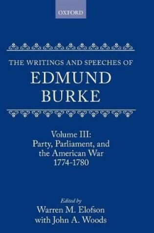 Cover of Volume III: Party, Parliament, and the American War 1774-1780