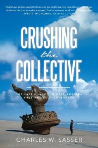 Cover of Crushing the Collective