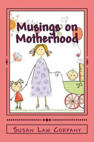 Cover of Musings on Motherhood