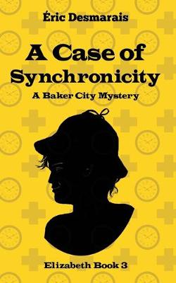 Book cover for A Case of Synchronicity