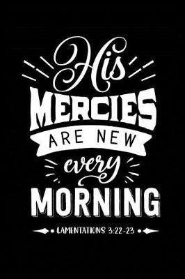 Book cover for His Mercies are New Every Morning