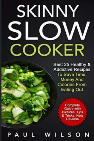 Cover of Skinny Slow Cooker