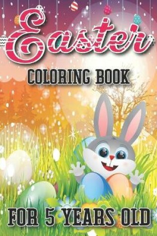 Cover of Easter coloring book for 5 years old