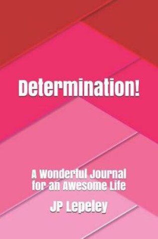 Cover of Determination!