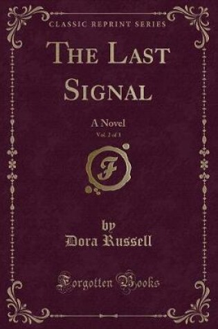 Cover of The Last Signal, Vol. 2 of 3