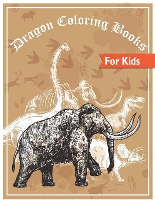 Book cover for Dragon coloring books for kids