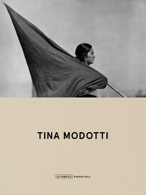 Book cover for Tina Modotti: Essentials