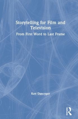 Book cover for Storytelling for Film and Television