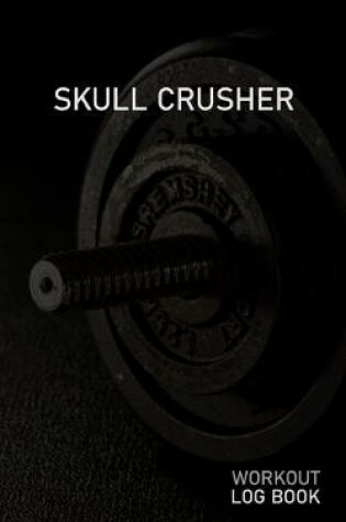 Cover of Skull Crusher