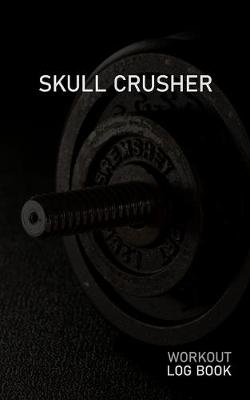 Book cover for Skull Crusher