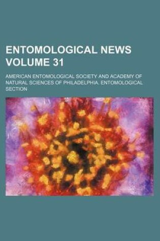 Cover of Entomological News Volume 31