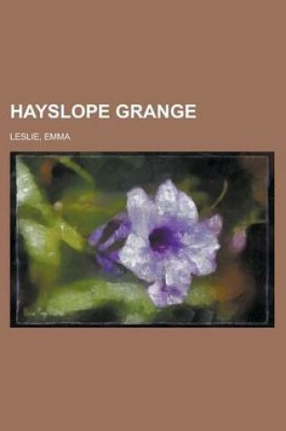 Cover of Hayslope Grange