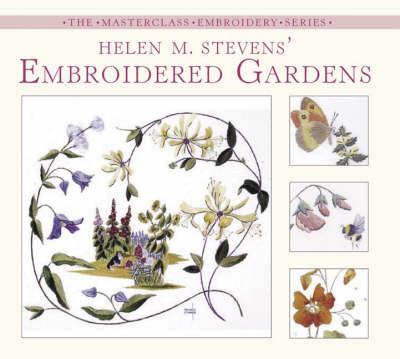 Book cover for Helen M. Stevens' Embroidered Gardens