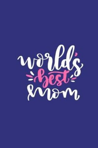 Cover of World's Best Mom