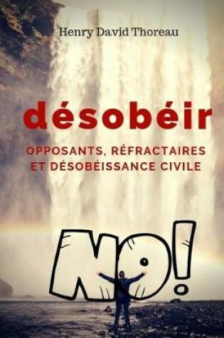 Cover of Desobeir