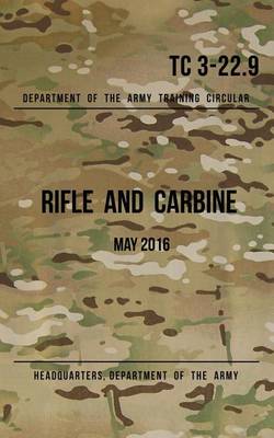 Book cover for Training Circular 3-22.9 Rifle and Carbine