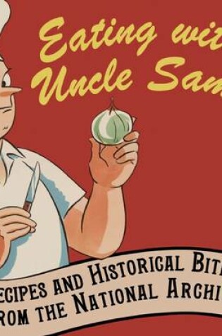 Cover of Eating with Uncle Sam