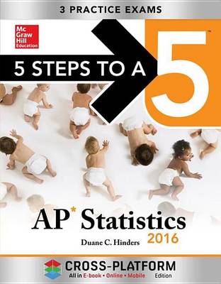 Book cover for 5 Steps to a 5 AP Statistics 2016, Cross-Platform Edition