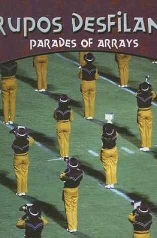 Cover of Grupos Desfilando/Parades of Arrays