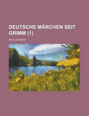 Book cover for Deutsche Marchen Seit Grimm (1)