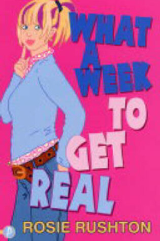 Cover of What a Week to Get Real