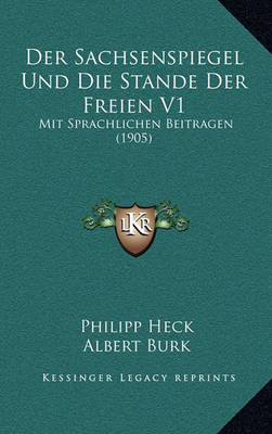 Book cover for Der Sachsenspiegel Und Die Stande Der Freien V1