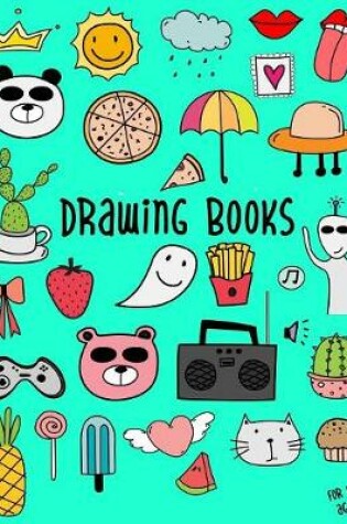 Cover of Drawing Books For Kids Age 11