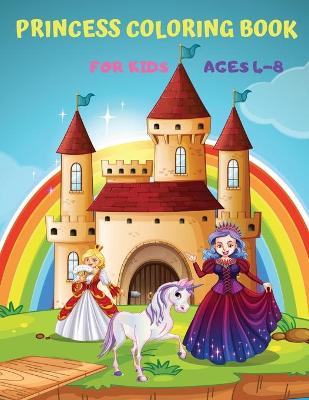 Book cover for Princess Coloring Book for Kids