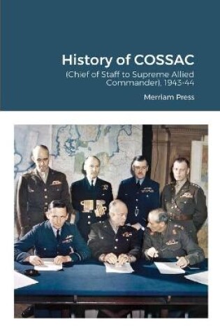 Cover of History of COSSAC