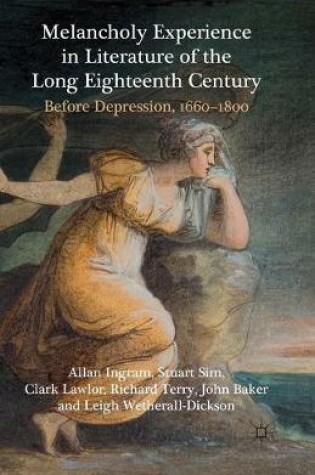 Cover of Melancholy Experience in Literature of the Long Eighteenth Century