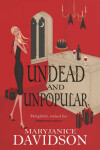 Book cover for Undead and Unpopular