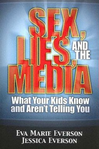 Cover of Sex, Lies, and the Media