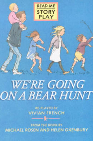 Cover of We're Going On A Bear Hunt Rmsp