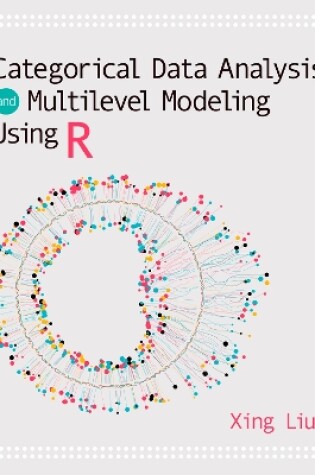 Cover of Categorical Data Analysis and Multilevel Modeling Using R