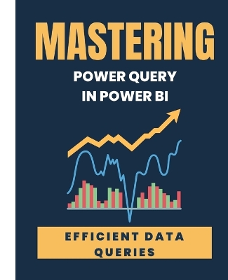 Book cover for MASTERING POWER QUERY in POWER BI