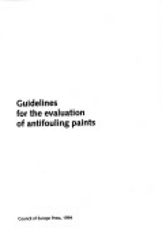 Cover of Guidelines for the Evaluation of Antifouling Paints