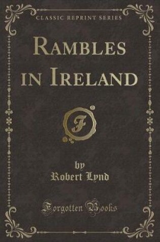 Cover of Rambles in Ireland (Classic Reprint)